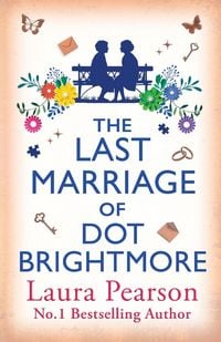 Produktbild: The Last Marriage of Dot Brightmore