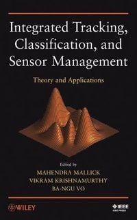Produktbild: Integrated Tracking, Classification, and Sensor Management