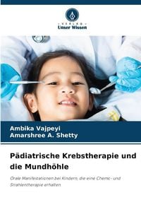 Produktbild: P&auml;diatrische Krebstherapie und die Mundh&ouml;hle