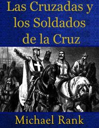 Produktbild: Las Cruzadas y los Soldados de la Cruz