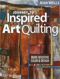 Produktbild: Journey to Inspired Art Quilting