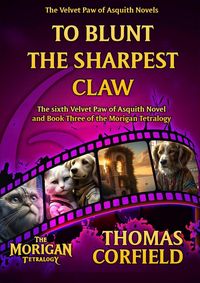 Produktbild: To Blunt The Sharpest Claw (The Velvet Paw of Asquith Novels, #6)
