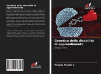 Produktbild: Genetica della disabilit&agrave; di apprendimento