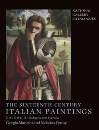 Produktbild: Mancini, G: The Sixteenth Century Italian Paintings