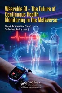 Produktbild: Wearable AI - The Future of Continuous Health Monitoring in the Metaverse