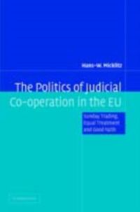 Produktbild: Politics of Judicial Co-operation in the EU