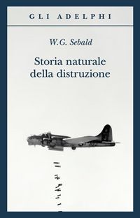 Produktbild: Storia naturale della distruzione