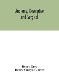 Produktbild: Anatomy, Descriptive And Surgical