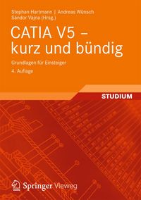 Produktbild: CATIA V5 - kurz und b&uuml;ndig