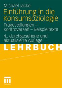 Produktbild: Einf&uuml;hrung in die Konsumsoziologie