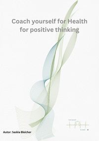 Produktbild: Coach yourself for Health for positve thinking