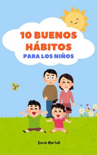Produktbild: 10 Buenos H&aacute;bitos Para Los Ni&ntilde;os