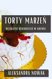 Produktbild: Torty Marze&iquest;