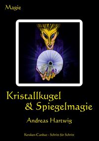 Produktbild: Kristallkugel & Spiegelmagie