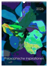 Produktbild: Philosophische Inspirationen Wandkalender 2026 (Wandkalender 2026 DIN A3 hoch), CALVENDO Monatskalender