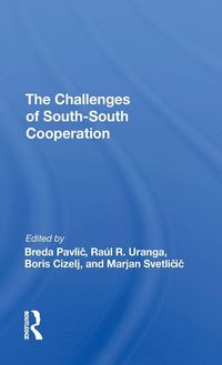 Produktbild: The Challenges Of Southsouth Cooperation