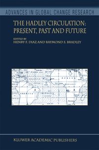 Produktbild: The Hadley Circulation: Present, Past and Future