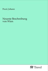 Produktbild: Neueste Beschreibung von Wien
