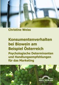 Produktbild: Konsumentenverhalten bei Biowein am Beispiel &Ouml;sterreich