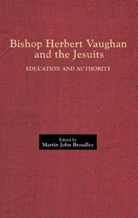 Produktbild: Bishop Herbert Vaughan and the Jesuits