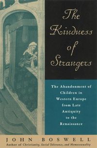 Produktbild: Boswell, J: Kindness of Strangers - The Abandonment of Child
