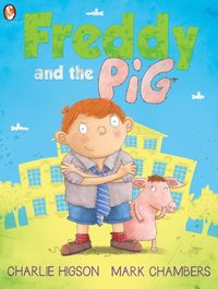 Produktbild: Higson, C: Freddy and the Pig