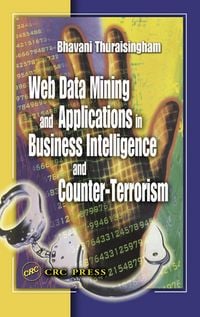 Produktbild: Web Data Mining and Applications in Business Intelligence and Counter-Terrorism