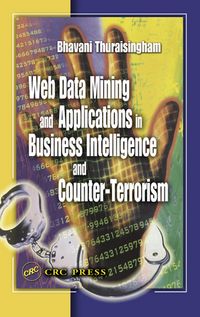 Produktbild: Web Data Mining and Applications in Business Intelligence and Counter-Terrorism