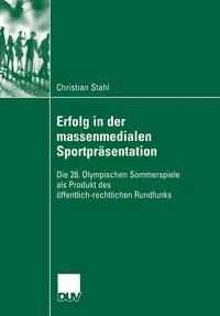 Produktbild: Erfolg in der massenmedialen Sportpr&auml;sentation