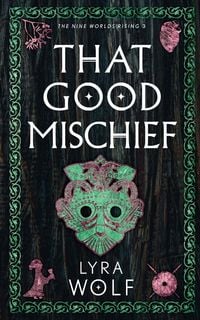 Produktbild: That Good Mischief