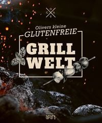 Produktbild: Olivers kleine glutenfreie Grillwelt