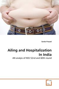 Produktbild: Prasad, S: Ailing and Hospitalization In India