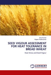 Produktbild: Seed Vigour Assessment For Heat Tolerance in Bread Wheat