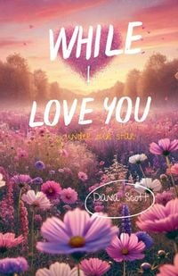 Produktbild: While I Love You