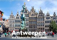 Produktbild: Antwerpen, die fl&auml;mische Hafenstadt (Wandkalender 2022 DIN A3 quer)
