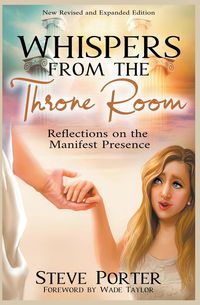 Produktbild: Whispers from the Throne Room- Reflections on the Manifest Presence
