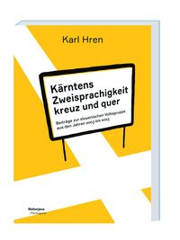 Produktbild: K&auml;rntens Zweisprachigkeit kreuz und quer