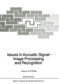 Produktbild: Issues in Acoustic Signal - Image Processing and Recognition