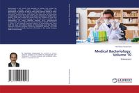 Produktbild: Medical Bacteriology. Volume 10