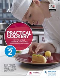 Produktbild: Practical Cookery for the Level 2 Technical Certificate in Professional Cookery