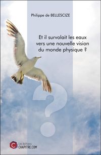 Produktbild: Et il survolait les eaux vers une nouvelle vision du monde physique ?