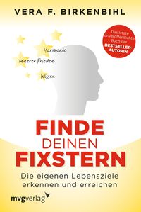 Bild vom Artikel Finde deinen Fixstern vom Autor Vera F. Birkenbihl