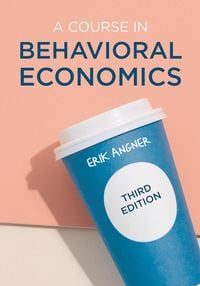 Produktbild: A Course in Behavioral Economics