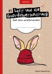 Produktbild: Lucy und die Gespr&auml;chserinnerung