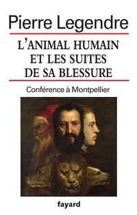 Produktbild: L'animal humain et les suites de sa blessure