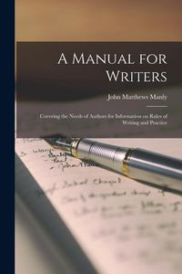 Produktbild: A Manual for Writers: Covering the Needs of Authors for Information on Rules of Writing and Practice