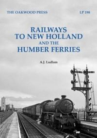 Produktbild: Railways to New Holland and the Humber Ferries