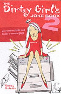 Produktbild: Smith, K: The Dirty Girl's Joke Book 2