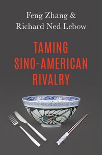 Produktbild: Taming Sino-American Rivalry