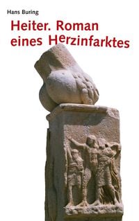 Produktbild: Heiter. Roman eines Herzinfarktes